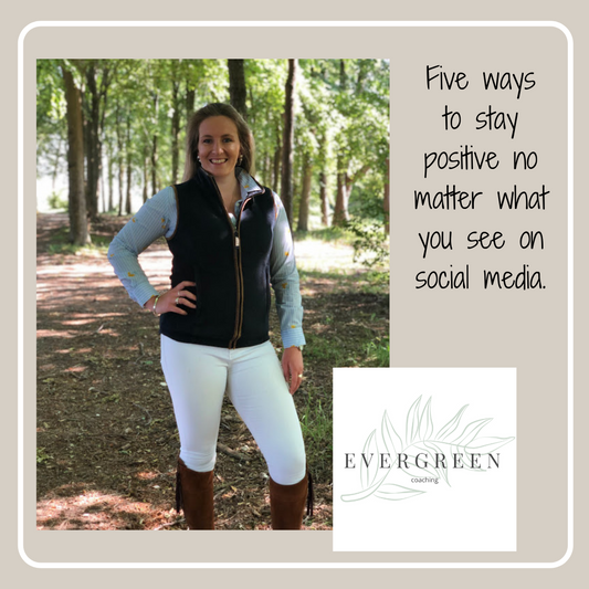 Five ways to stay positive no matter what you see on social media - Guest Blog